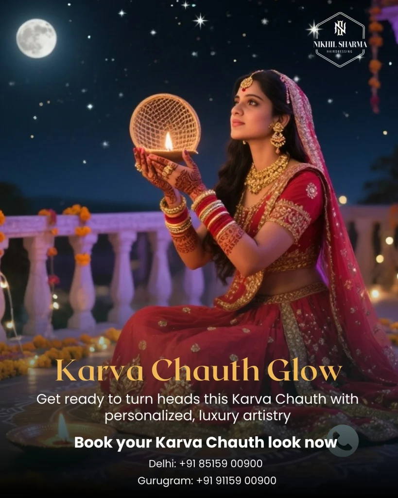 karwa chauth look at Nikhil Sharma Hairdressing