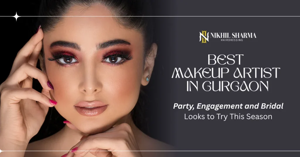 best makeup artist in gurgaon